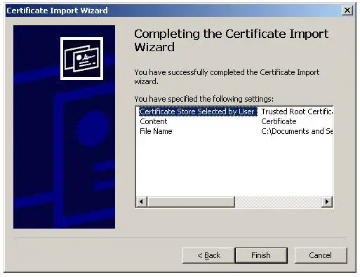 Import Root Certificate to Trusted Root CA store - Finish Certificate import wizard