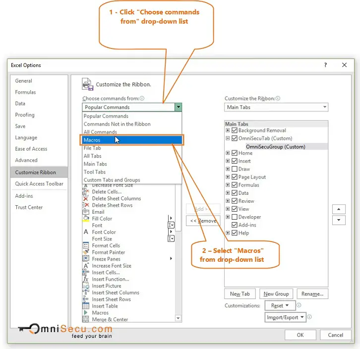 Click on Choose Commands from drop-down list and select Macros