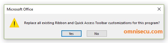 Replace Ribbon and  Quick Access Toolbar Customization prompt