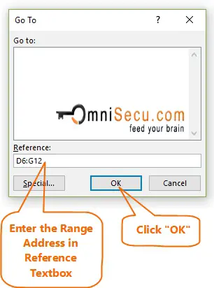 Enter Range address in Go To dialog box