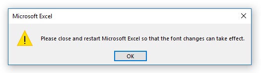 Excel Restart dialog box for font change